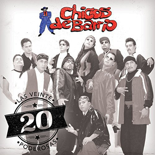 Chicos De Barrio - 20 Poderosas [CD]