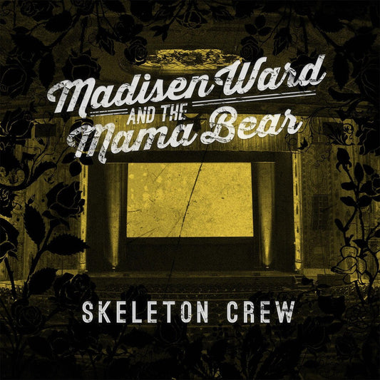 Madisen Ward and The Mama Bear - Skeleton Crew Music CD