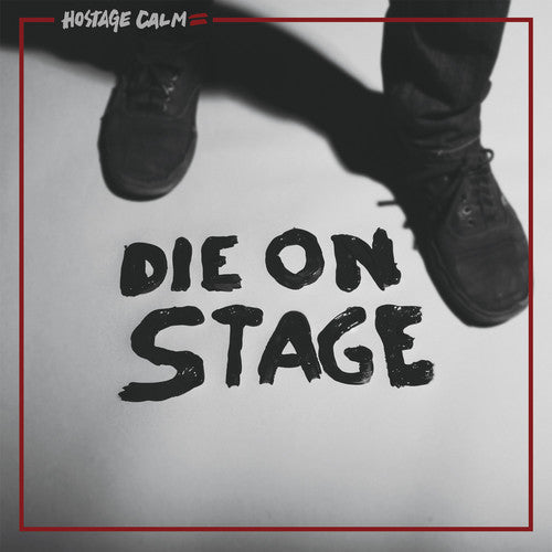 Hostage Calm - Die on Stage Music CD