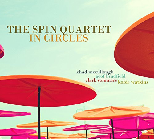 Spin Quartet - In Circles [CD]