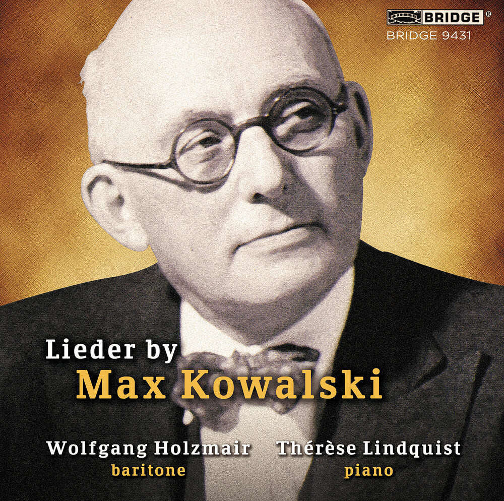 Max Kowalski / Holzmair,Wolfgang - Lieder By Max Kowalski Music CD