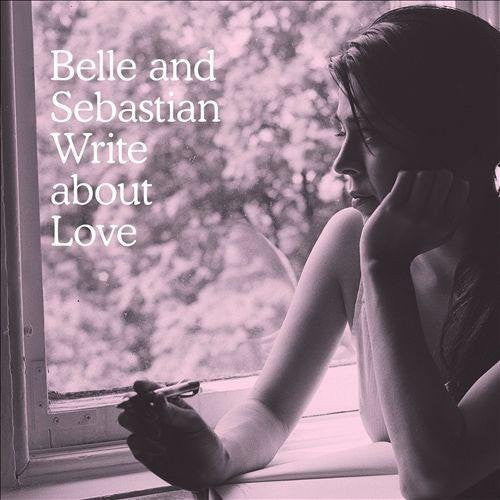Belle And Sebastian - Write About Love [Vinyl] Vinyl Record