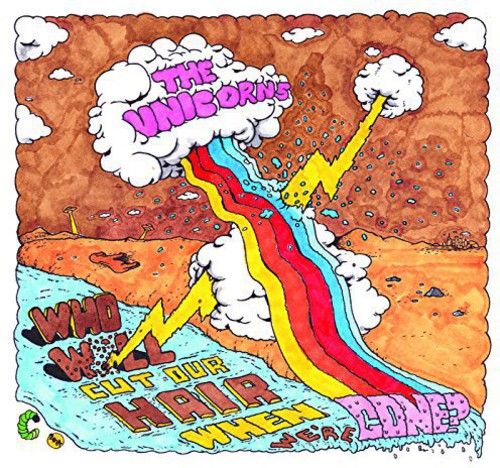 Unicorns - Who Will Cut Our Hair When We're Gone (remastered) - Vinyl Record