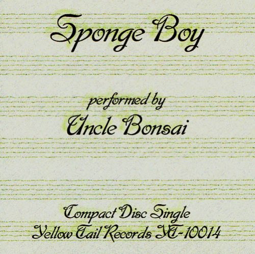 Uncle Bonsai - Sponge Boy [Single]