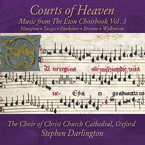 Hampton / Choir Of Christ Church Cathedral Oxford - Courts of Heaven: Music from the Eton Choirbook 3 [CD]
