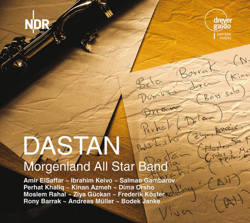 Elsaffar / Keivo / Gambarov / Khaliq / Azmeh - Dastan-Morgenland All Star Band [CD]