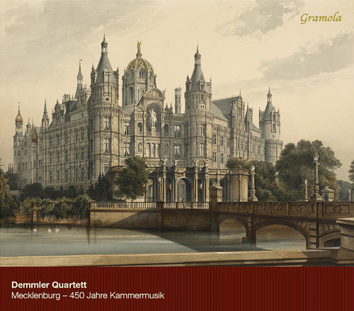 Rosetti / Demmler Qrtt - Mecklenburg-450 Jahre Kammermusik [CD]