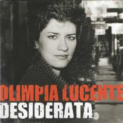 Olimpia Lucente / Desiderata - Desiderata Music CD