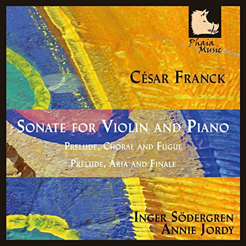 Franck / Sodergren / Jordy - Sonate for VLN & Pno Music CD