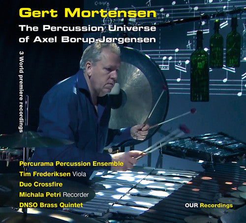 Borup-Jorgensen / Mortensen / Petri / Frederiksen - Percussion Universe of Axel Borup-Jorgensen Music CD