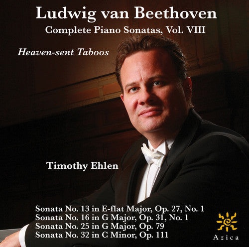 Beethoven / Timothy Ehlen - Comp Pno Sons 8 Heaven-Sent Taboos [CD]