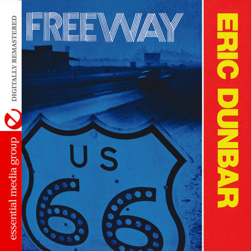 Eric Dunbar - Freeway Music CD