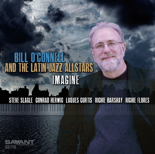Bill O'Connell - Imagine Music CD