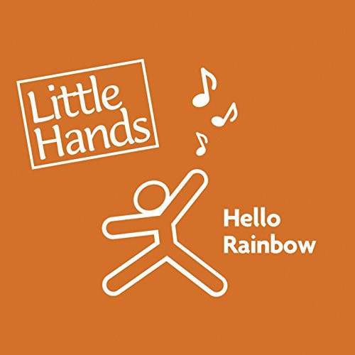 Little Hands - Hello Rainbow [CD]