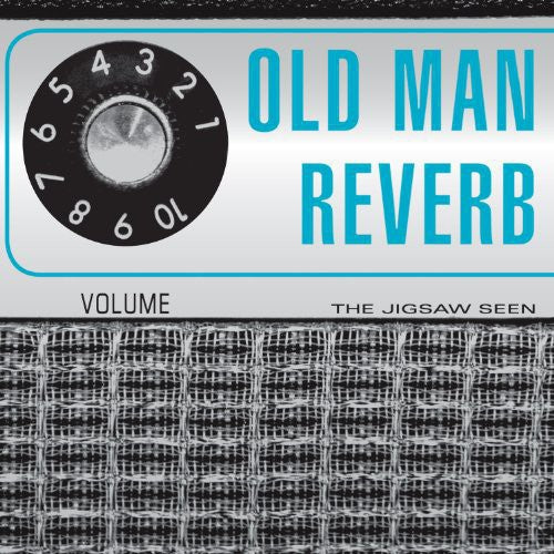 Jigsaw Seen - Old Man Reverb [LP] Vinyl Record