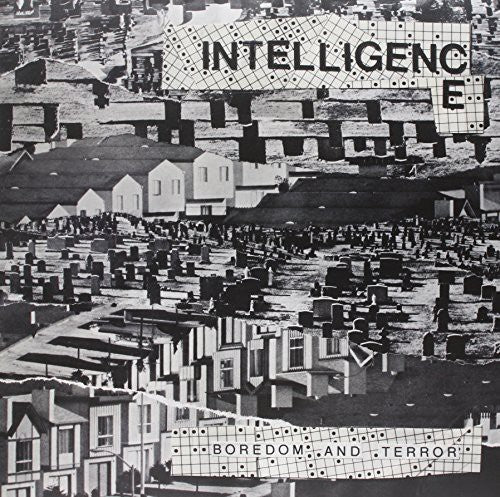 Intelligence - Boredom & Terror / Lets Toil [LP] Vinyl Record