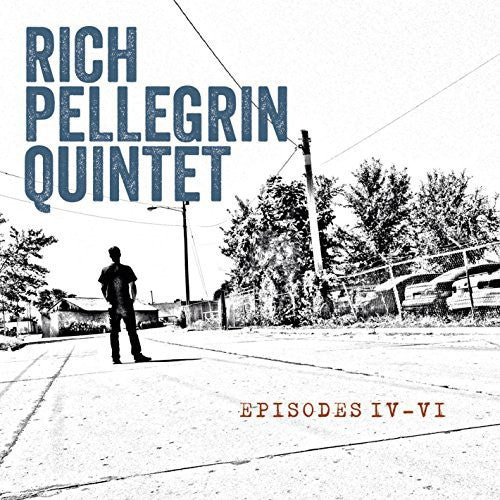 Rich Pellegrin - Episodes Iv-VI [CD]