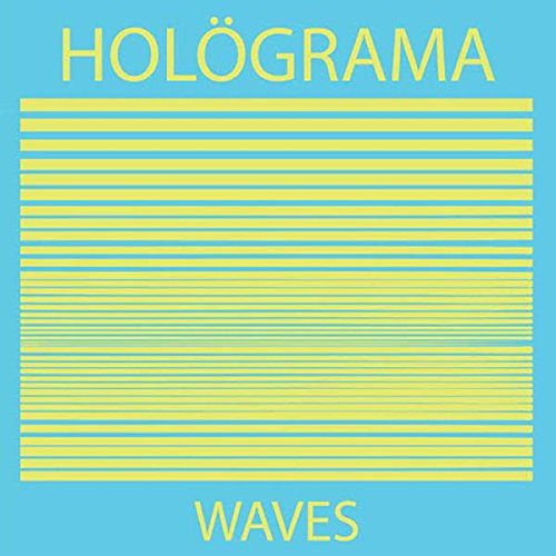 Holograma - Waves [LP] Vinyl Record