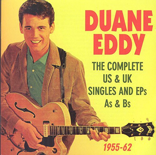 Duane Eddy - Complete Us & Uk Singles & Eps As & Bs 1955-62 [2 CD]