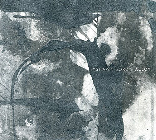 Tyshawn Sorey - Alloy Music CD