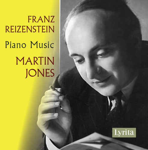 Reizenstein / Martin Jones - Piano Music [3 CD]