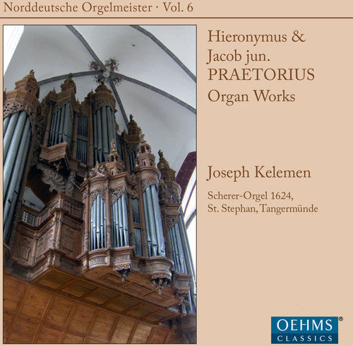 Praetorius / Kelemen - North German Org Masters 6 [CD]