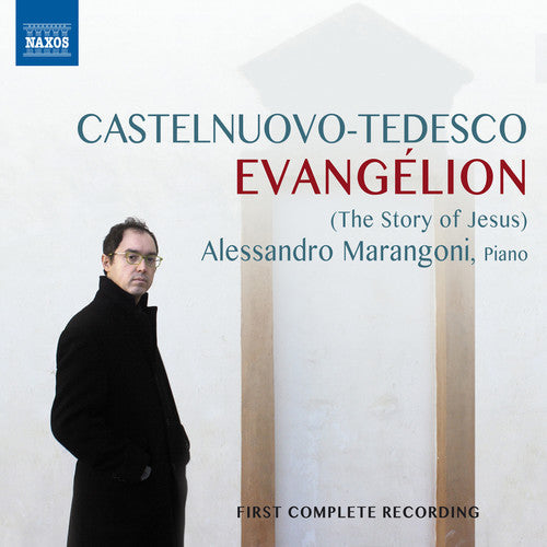Castelnuovo-Tedesco / Marangoni - Evangelion [CD]