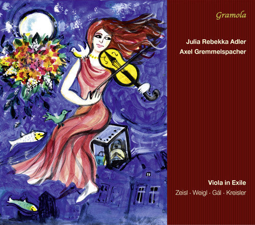 Gal / Zeisl / Weigl / Adler / Gremmelspacher - Viola in Exile [CD]