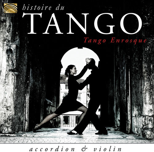 Tango Enrosque - Histoire Du Tango Music CD