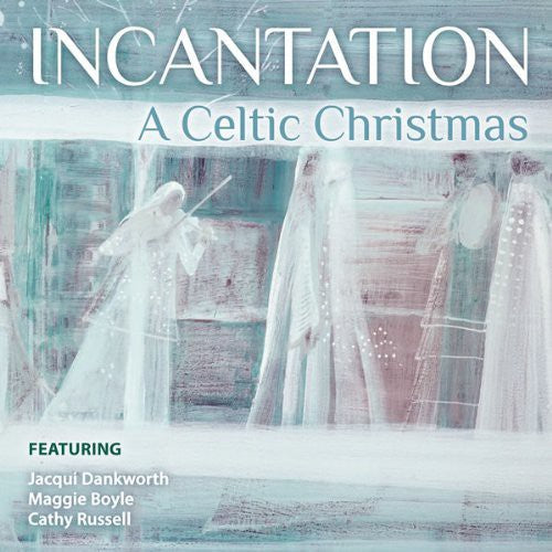 Incantation - Celtic Christmas Music CD