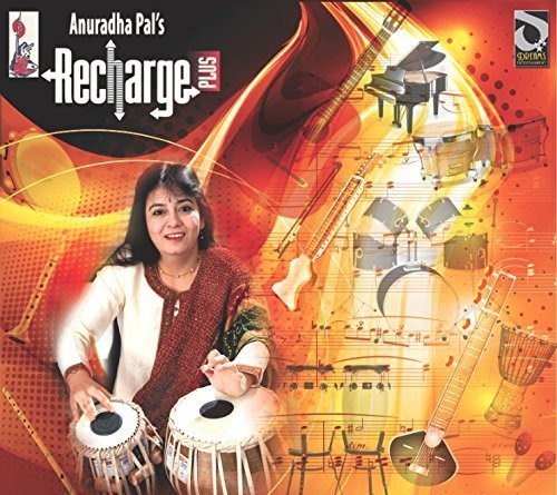 Anuradha Pal - Recharge Plus [CD]