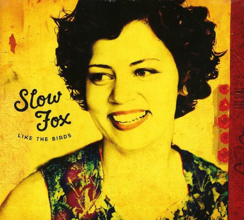 Slow Fox - Like the Birds Music CD