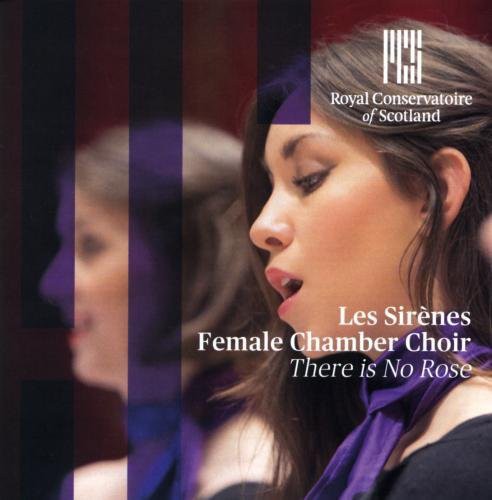Britten / Les Sirenes - There Is No Rose: Christmas Choral Works Music CD