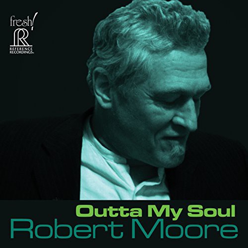 Robert Moore - Outta My Soul Music CD