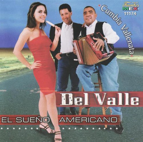Del Valle - Sueno Americano Music CD