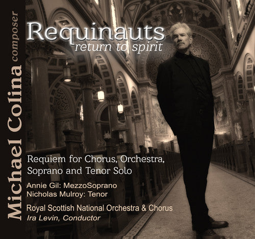 Colina / Gil / Mulroy / Levin / Royal Scottish - Requinauts Return to Spirit [CD]