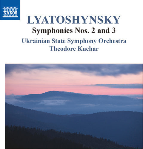 Lyatoshynsky / Kuchar / Ukrainian So Orch - Syms 2 & 3 [CD]
