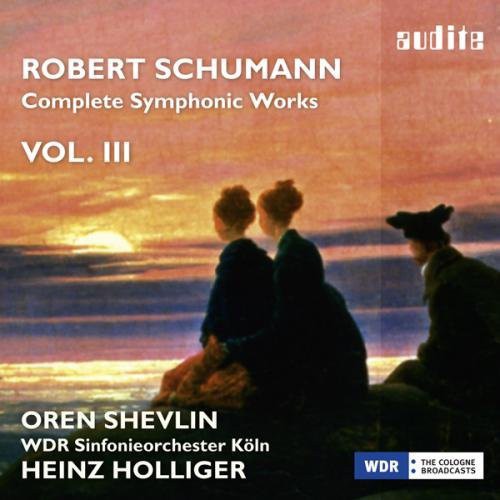 Schumann / Holliger / Shevlin / Wdr - Comp Symphonic Works Vol. 3 [CD]