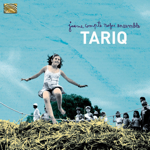 Compte / Javier / Cadarso / Escorcia / Suarez - Tariq [CD]
