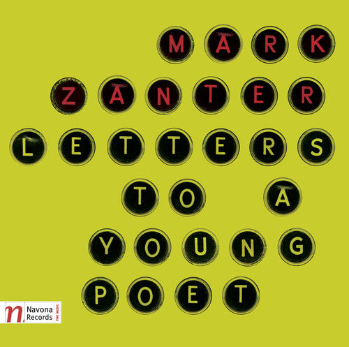 Zanter / Dikener / Alves / Ankara University - Letters to a Young Poet [CD]