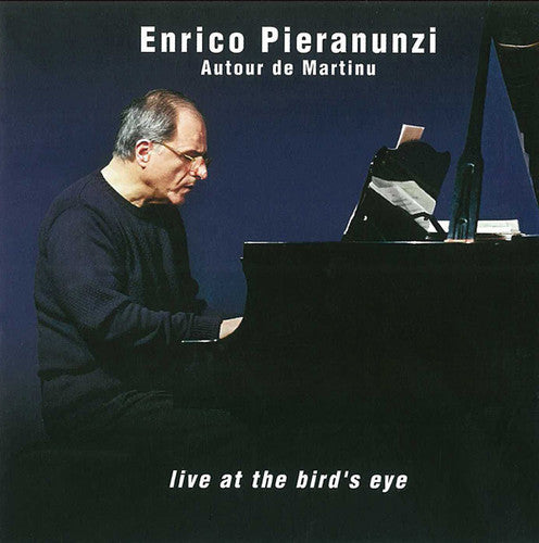 Pieranunzi,enrico - Autour De Martinu Live At The Bird - Music CD