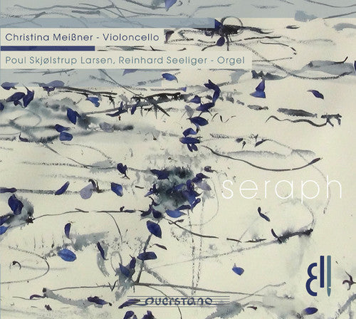 Christina Meissner - Seraph [Digipak]