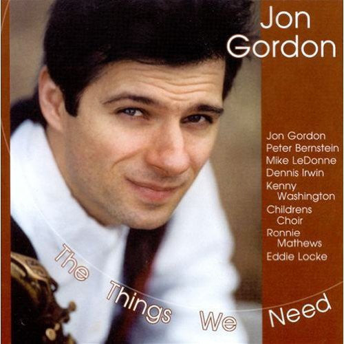 Jon Gordon - The Things We Need [CD]