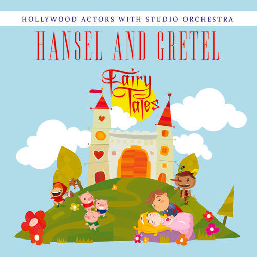 Hollywood Actors - Hansel & Gretel Music CD