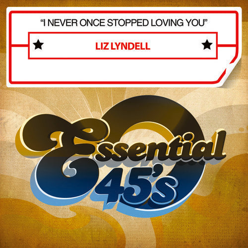 Liz Lyndell - I Never Once Stopped Loving You [CD]