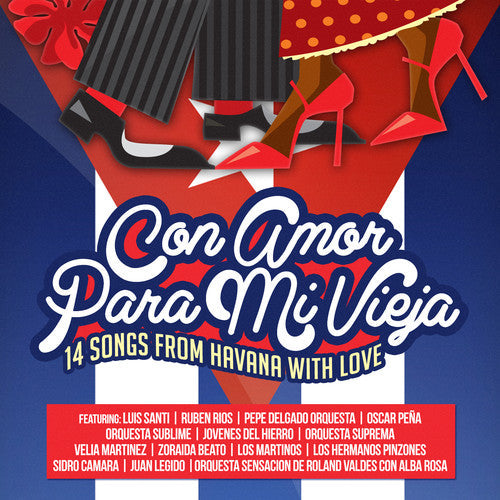 Con Amor Para Mi Vieja 14 Songs From Havana With - Con Amor Para Mi Vieja (14 Songs from Havana with) [CD]