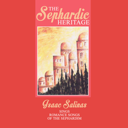 Isaac Salinas - Sephardic Heritage [CD]
