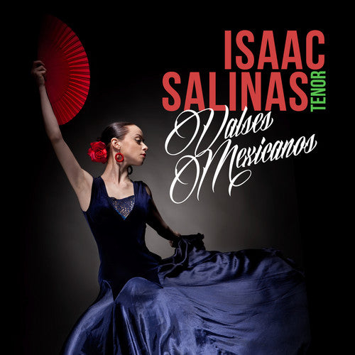 Isaac Salinas - Valses Mexicanos [CD]
