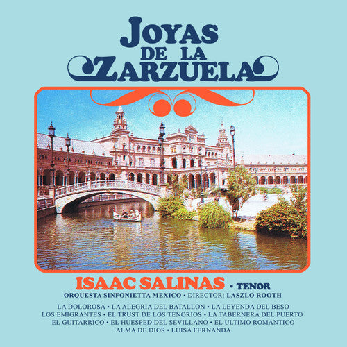 Isaac Salinas - Joyas de la Zarzuela Music CD
