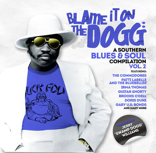 Blame It On The Dogg A Southern Blues & Soul 2 - Blame It on the Dogg: A Southern Blues & Soul 2 Music CD